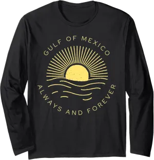 Gulf of Mexico Always & Forever Vintage Sunset Political Long Sleeve T-Shirt